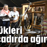 Yörükleri kıl çadırda ağırladı