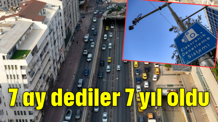 7 ay dediler 7 yıl oldu