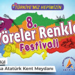 8. Yöreler Renkler Festivali