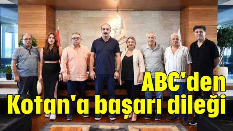 ABC'den Kotan'a başarı dileği