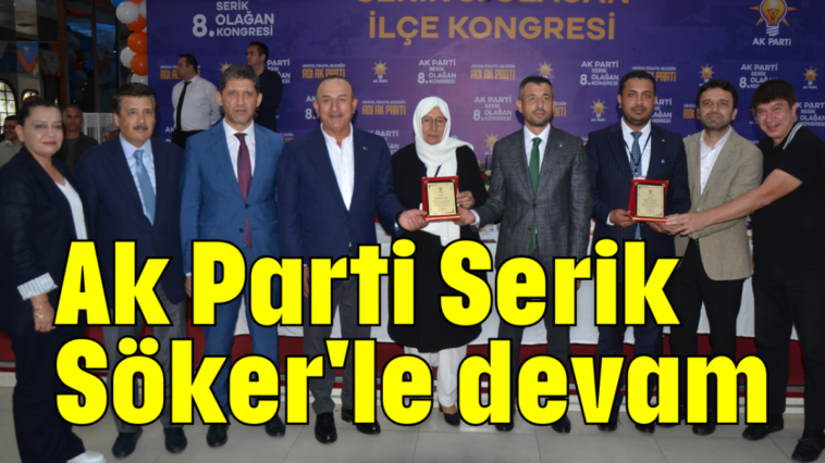 Ak Parti Serik Söker'le devam