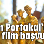 Altın Portakal'a 266 film başvurdu