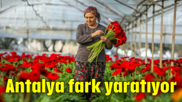 Antalya fark yaratıyor