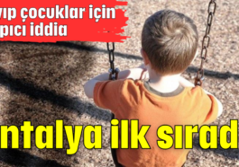 Antalya ilk sırada