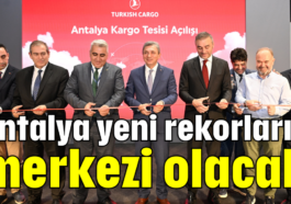 Antalya yeni rekorların merkezi olacak