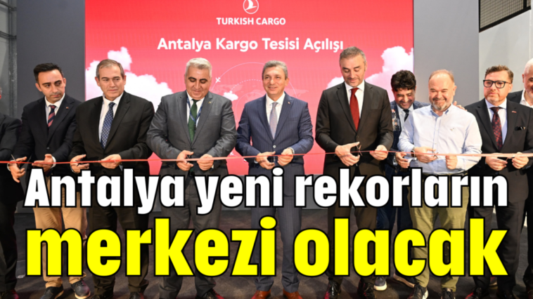 Antalya yeni rekorların merkezi olacak