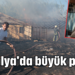 Antalya'da büyük panik