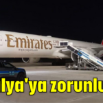 Antalya'ya zorunlu iniş