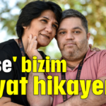 'Ayşe' bizim hayat hikayemiz