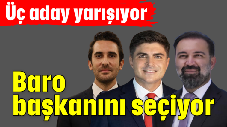 Baro başkanını seçiyor