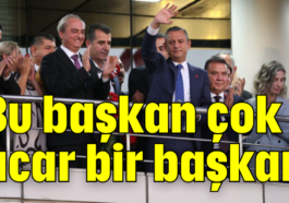 Bu başkan çok acar bir başkan