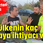 'Bu ülkenin kaç paraya ihtiyacı var?'