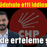 CHP'de erteleme şoku