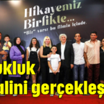 Çocukluk hayalini gerçekleştirdi