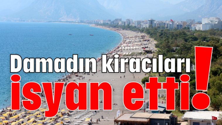 Damadın kiracıları isyan etti!