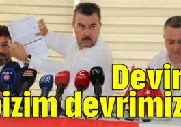 Devir bizim devrimiz!