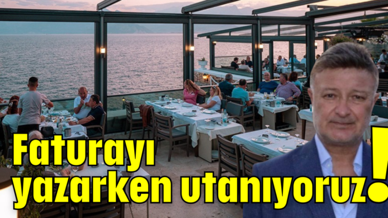 Faturayı yazarken utanıyoruz!