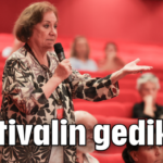 Festivalin gediklisi