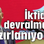 İktidarı devralmaya hazırlanıyoruz