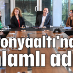 Konyaaltı'ndan anlamlı adım