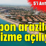 Kupon araziler turizme açılıyor