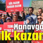 Manavgat'ta halk kazandı