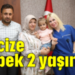 Mucize bebek 2 yaşında