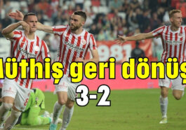 Müthiş geri dönüş 3-2