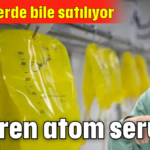 Öldüren atom serumu!