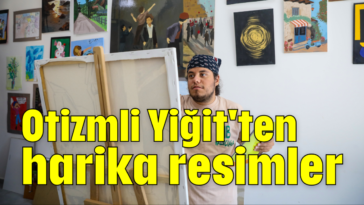 Otizmli Yiğit'ten harika resimler