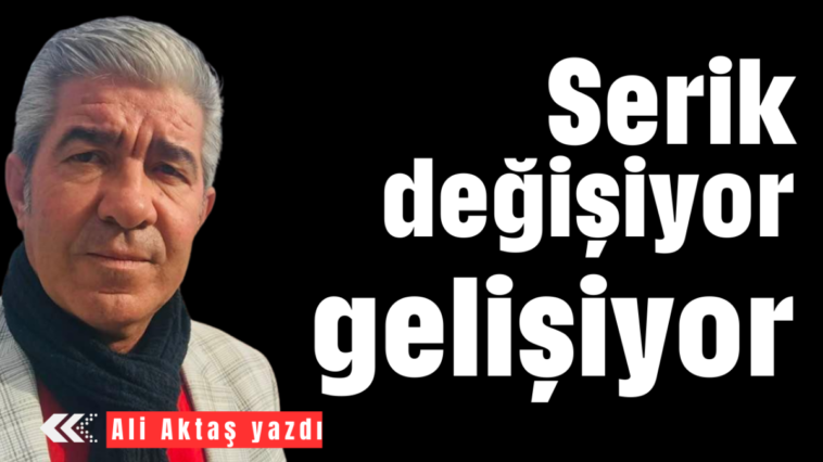 Serik değişiyor, gelişiyor