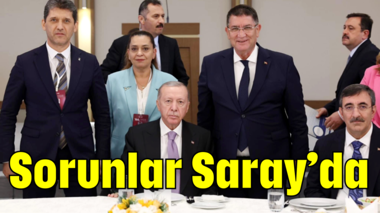 Sorunlar Saray'da