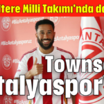 Townsend Antalyaspor'da