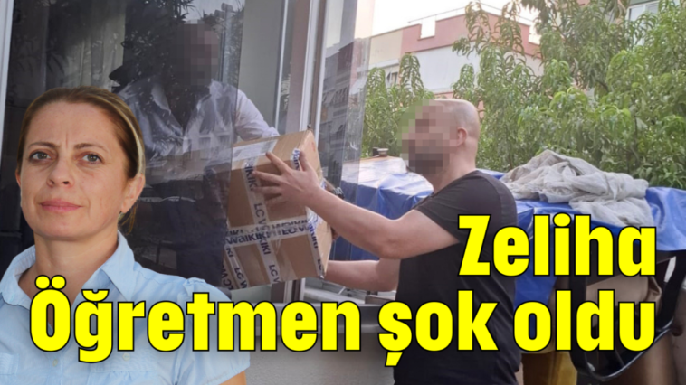 Zeliha Öğretmen şok oldu