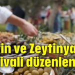 Zeytin ve Zeytinyağı Festivali düzenleniyor