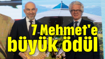 7 Mehmet'e büyük ödül