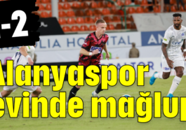 Alanyaspor evinde mağlup 1-2