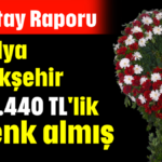 Antalya Büyükşehir 1.792.440 TL'lik çelenk almış