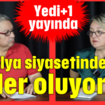 Antalya siyasetinde neler oluyor?