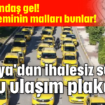 Antalya'dan ihalesiz süresiz toplu ulaşım plakaları