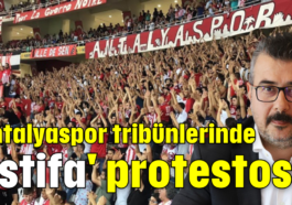 Antalyaspor tribünlerinde 'istifa' protestosu