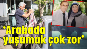 'Arabada yaşamak çok zor'