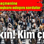 Bakın! Kim çıktı