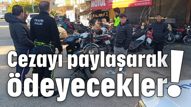 Cezayı paylaşarak ödeyecekler!