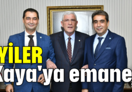 İYİLER Kaya'ya emanet