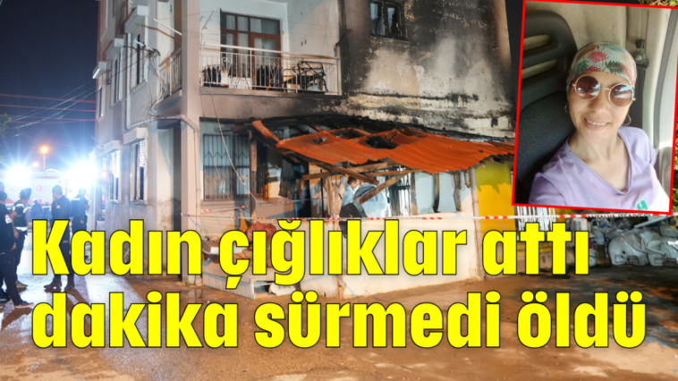 Kadın çığlıklar attı, dakika sürmedi öldü