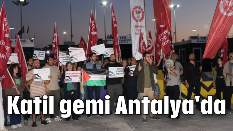 Katil gemi Antalya'da