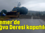 Kemer'de Ağva Deresi kapatıldı