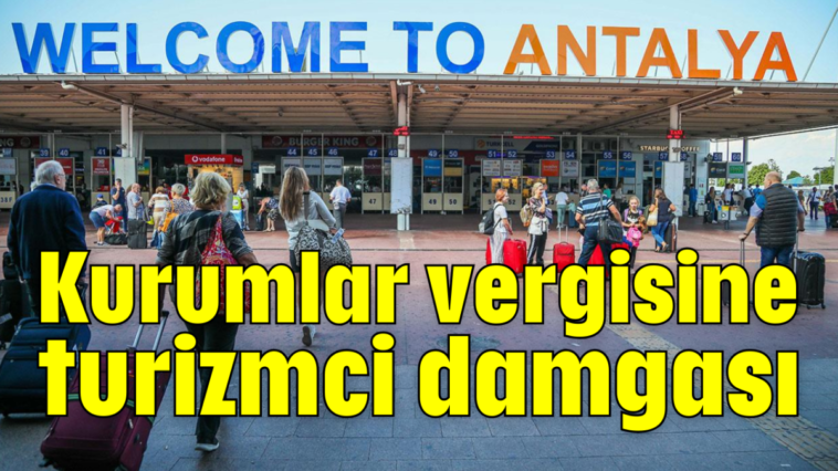 Kurumlar vergisine turizmci damgası