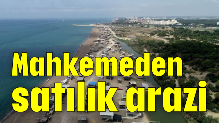 Mahkemeden satılık arazi